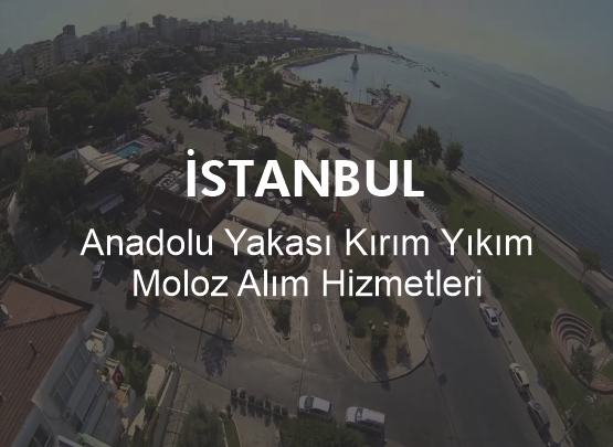 Anadolu Yakası Kırım Yıkım İşleri